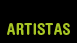 artistas